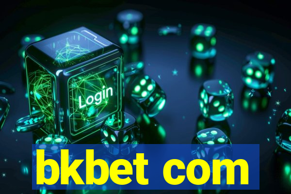 bkbet com